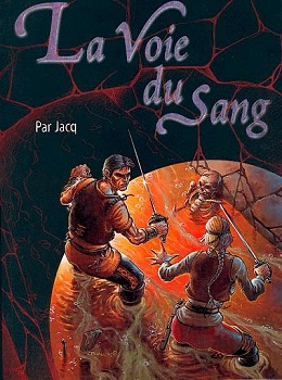 La Voie du sang La Voie du sang