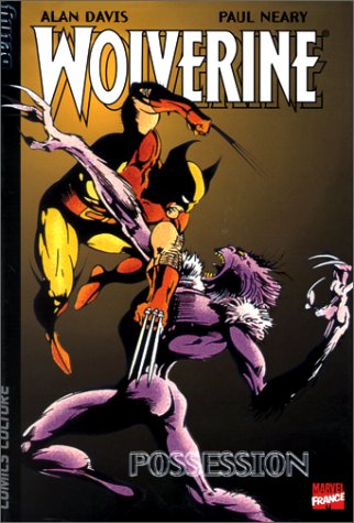 Wolverine, tome 5 : Possession Wolverine, tome 5 : Possession