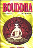 Bouddha, tome 3 : Dévadatta