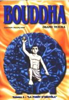 Bouddha, tome 4 : La Forêt d'Uruvéla Bouddha, tome 4 : La Forêt d'Uruvéla