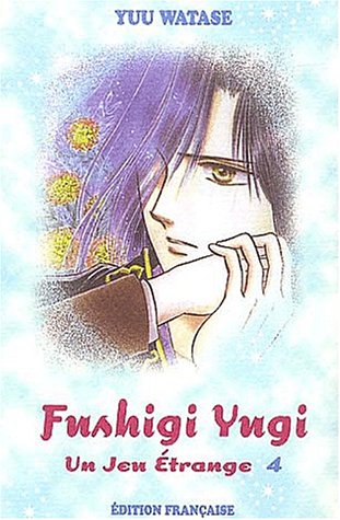 Fushigi Yugi, Tome 04 Fushigi Yugi, Tome 04