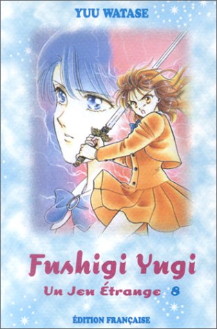 Fushigi Yugi, Tome 08