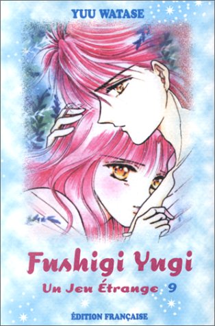 Fushigi Yugi, Tome 09