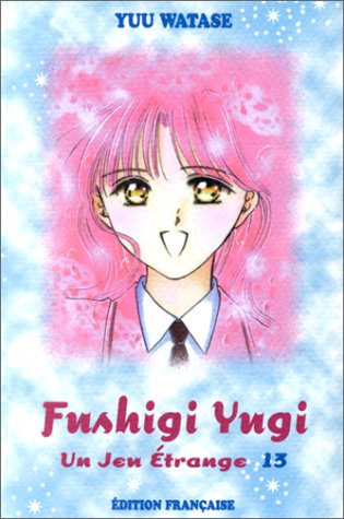 Fushigi Yugi, tome 13