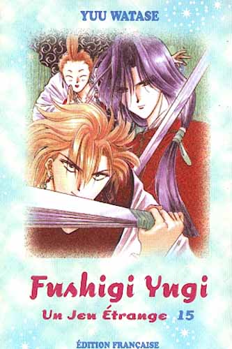 Fushigi Yugi, Tome 15