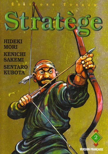 Stratège, tome 02 Stratège, tome 02