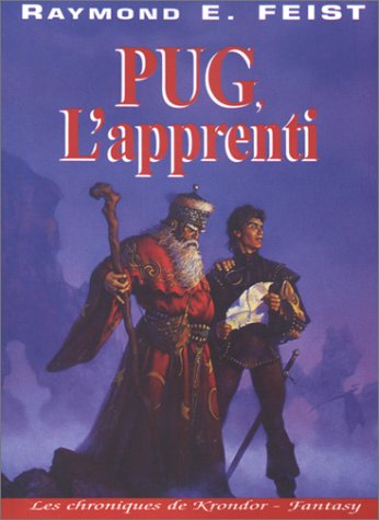 Les Chroniques de Krondor  Tome 1 : Pug , l'apprenti