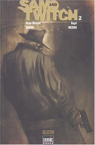 Sam & Twitch, tome 2 Sam & Twitch, tome 2