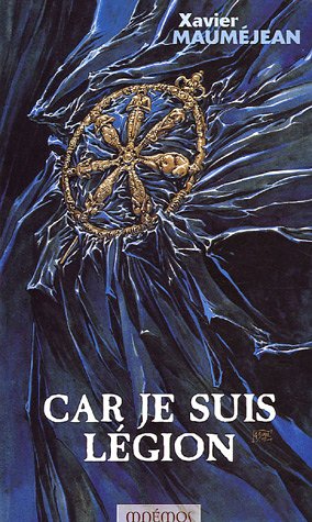 Car je suis légion Car je suis légion