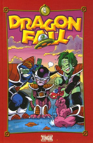 Dragon Fall, Tome 4 : Go ! Go ! Power ! Dragon Fall, Tome 4 : Go ! Go ! Power !