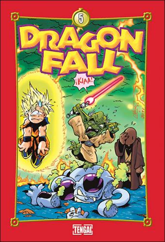 Dragon Fall, Tome 5 : Touche pas à mes boules ! Dragon Fall, Tome 5 : Touche pas à mes boules !