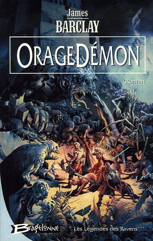 Les Légendes des Ravens, Tome 3 : OrageDémon Les Légendes des Ravens, Tome 3 : OrageDémon
