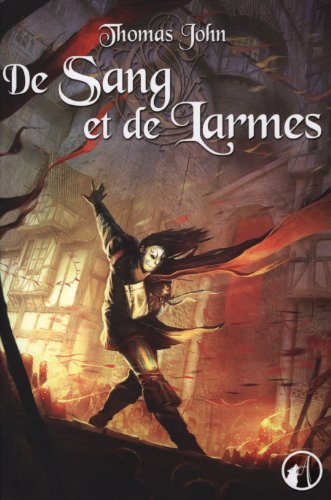 Lunardente, Tome 2 : De Sang et de Larmes Lunardente, Tome 2 : De Sang et de Larmes