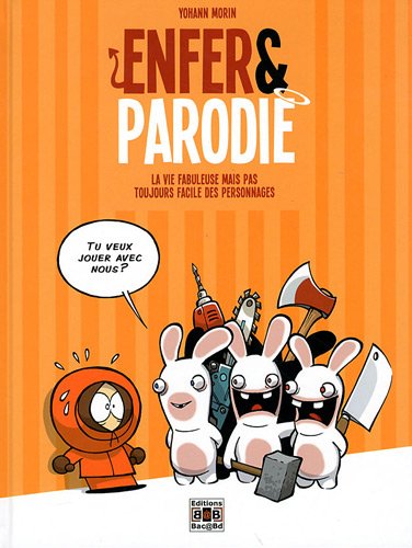 ENFER et PARODIE ENFER et PARODIE