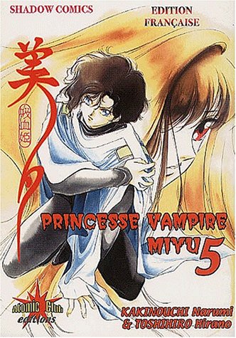 Princess vampire miyu t.5 Princess vampire miyu t.5
