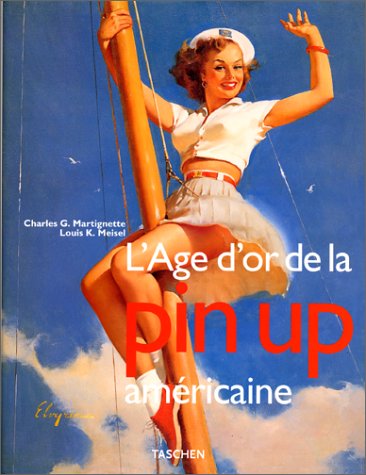 L'âge d'or de la pin-up américaine L'âge d'or de la pin-up américaine