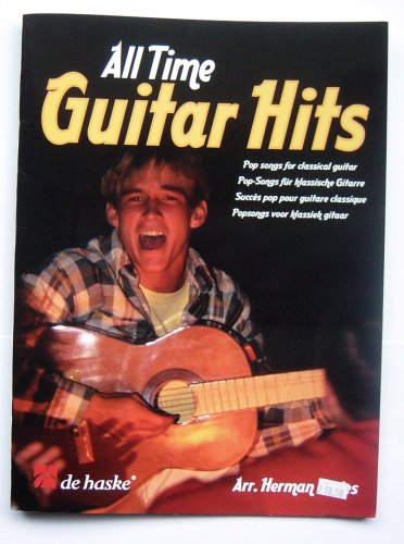 All Time GUITAR HITS (Pop songs for classical guitar) All Time GUITAR HITS (Pop songs for classical guitar)