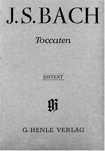 BACH Toccaten BWV 910-916 BACH Toccaten BWV 910-916