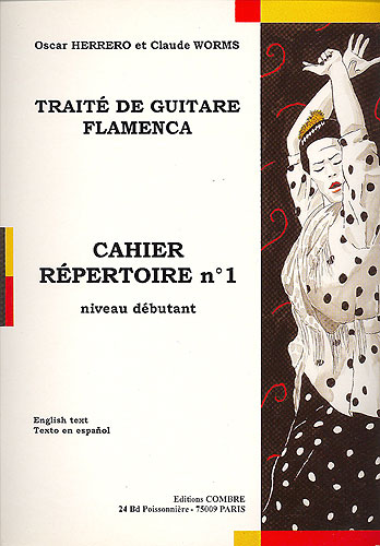 Trait de Guitare Flamenca - Cahier Repertoire Nø1 Trait de Guitare Flamenca - Cahier Repertoire Nø1