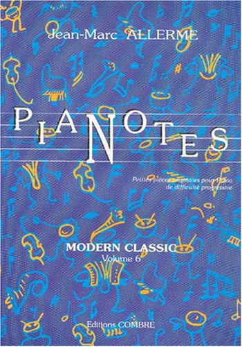 Pianotes - Modern Classic - Volume 6
