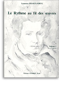 Le Rythme au fil des oeuvres - Volume 4 Le Rythme au fil des oeuvres - Volume 4