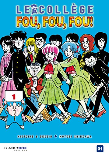 Collège Fou Fou Fou (le) - Kimengumi Vol.1