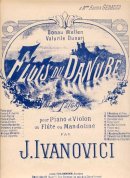 Les flots du Danube - Ivanovici