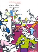 Piano club - Blues & Boogies Piano club - Blues & Boogies