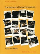 Invitation à l'improvisation - Annick Chartreux