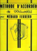 Méthode d'accordéon Ferrero virtuosité Méthode d'accordéon Ferrero virtuosité