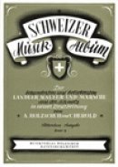 Schweizer Musik Album 3 Schweizer Musik Album 3