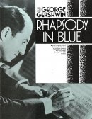 Rhapsody in Blu Rhapsody in Blu