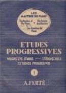 Etudes progressives vol 3 (A.Ferté)