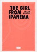 The girl from Ipanema - Antonio Carlos Jobim The girl from Ipanema - Antonio Carlos Jobim