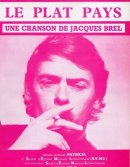 Le plat pays - Jacques Brel Le plat pays - Jacques Brel