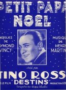 Petit Papa Noël - Tino Rossi Petit Papa Noël - Tino Rossi