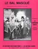 le bal masqué - La Compagnie créole le bal masqué - La Compagnie créole