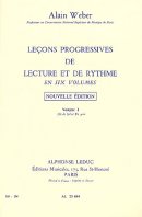 Leçons progressives de lectures et de rythme (Alain weber) vol 1