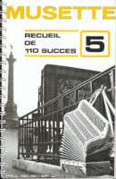 Partition : 110 succes musette n°5 accordeon Partition : 110 succes musette n°5 accordeon