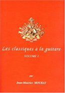 Les Classiques à la Guitare - Volume 1