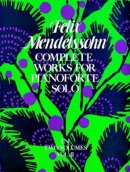 Complete Works for Pianoforte Solo, Vol. 2 Complete Works for Pianoforte Solo, Vol. 2