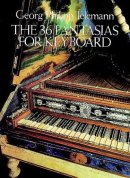 The 36 Fantasias for Keyboard The 36 Fantasias for Keyboard