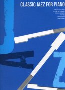 Classic Jazz For Piano Classic Jazz For Piano