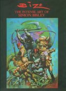 Biz: The Intense Art of Simon Bisley