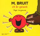 M. Bruit et le géant