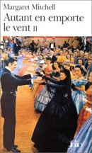 Autant en emporte le vent, tome 2 Autant en emporte le vent, tome 2