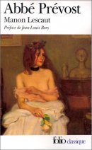 Histoire du chevalier Des Grieux et de Manon Lescaut Histoire du chevalier Des Grieux et de Manon Lescaut