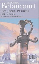 Prélude aux neuf princes d'Ambre, tome 1 : Les neuf princes du Chaos Prélude aux neuf princes d'Ambre, tome 1 : Les neuf princes du Chaos