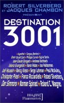 Destination 3001 Destination 3001