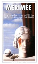 La Vénus d'Ille La Vénus d'Ille